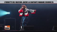 I furbetti del vaccino, anche la cantante Madame coinvolta