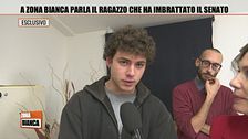 A Zona Bianca parla il ragazzo che ha imbrattato il Senato