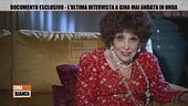 L'ultima intervista a Gina mai andata in onda