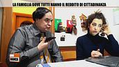 La famiglia dove tutti hanno il Reddito di cittadinanza