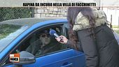 Rapina da incubo nella villa di Facchinetti