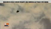 Bagliori in cielo e dischi volanti: dall'America all'Italia è ufo-mania