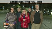 Allarme sicurezza: in diretta da MIlano