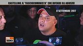 Giuliano Castellino, il "fasciocomunista" che difende gli abusivi
