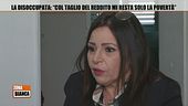 La disoccupata: "Col taglio del reddito mi resta solo la povertà"