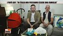 Giovanni Bianco e Cosimo Mirigliano: "In Italia non possiamo essere una famiglia"