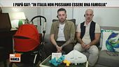 Giovanni Bianco e Cosimo Mirigliano: "In Italia non possiamo essere una famiglia"