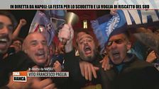 In diretta da Napoli: la festa per lo scudetto e la voglia di riscatto