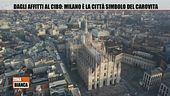 Dagli affitti al cibo: Milano è la città simbolo del carovita