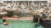 Eco-vandali: "Se ci perseguitano cresce il nostro consenso"