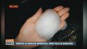 Tempeste di ghiaccio improvvise, nord Italia in ginocchio