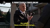 DE GIUSEPPE: Il furbetto delle truffe online e la sua vita difficile