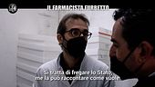 PELAZZA: Farmacista furbetto? Andiamo a indagare