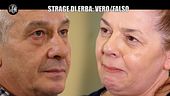 MONTELEONE: Strage di Erba: vero/falso