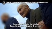 NINA: Carlo: colpevole solo di essere generoso e anziano