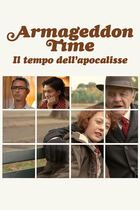 Armageddon time - Il tempo dell'Apocalisse
