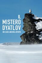 Il mistero Dyatlov - Un caso ancora aperto