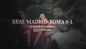 Real Madrid-Roma 0-1 | 2002