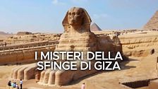 I misteri della sfinge di Giza