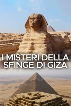 I misteri della sfinge di Giza