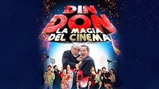 Din don - La magia del cinema