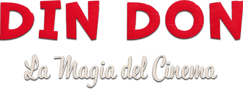 Din don - La magia del cinema - Film Mediaset Infinity
