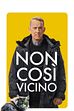Trailer - Non cosi' vicino