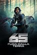 Trailer - 65 - Fuga dalla terra