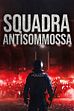 Trailer - Squadra antisommossa