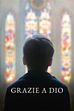 Trailer - Grazie a Dio