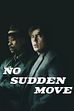 Trailer - No sudden move