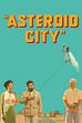 Trailer - Asteroid city