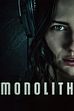 Trailer - Monolith