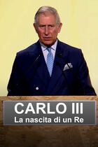Carlo III: la nascita di un Re