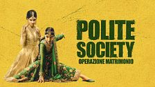 Polite society - Operazione matrimonio