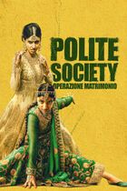 Polite society - Operazione matrimonio