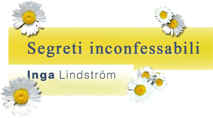 Inga Lindstrom - Segreti inconfessabili - Film Mediaset Infinity