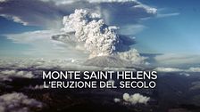 Monte Saint Helens - L'eruzione del secolo