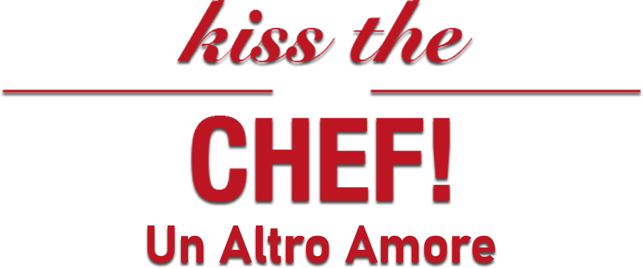 Kiss the chef - Un altro amore - Film Mediaset Infinity