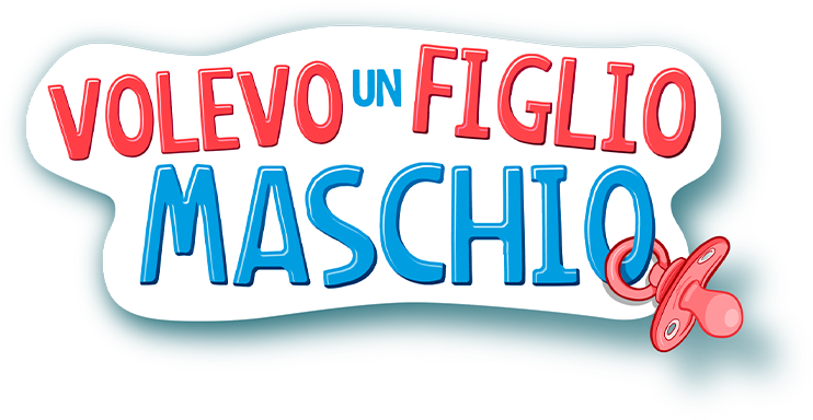 Volevo un figlio maschio - Film Mediaset Infinity