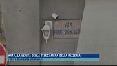 Kata, la verità della telecamera della pizzeria