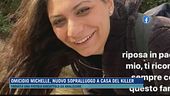 Omicidio Michelle, nuovo sopralluogo a casa del killer