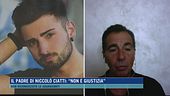 Il padre di Niccolò Ciatti: "Non è giustizia"
