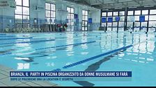Brianza, il party in piscina organizzato da donne musulmane si farà