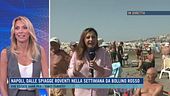 Napoli, dalle spiagge roventi nella settimana da bollino rosso