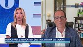 Roma, parla l'avvocato di Cristina, vittima di stalking