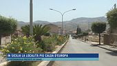 In Sicilia la località più calda d'Europa