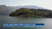 Estate, caro vacanza e boom di turisti al lago