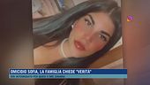 Omicidio Sofia, la famiglia chiede "verità"