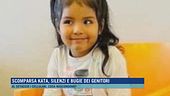 Scomparsa Kata, silenzi e bugie dei genitori
